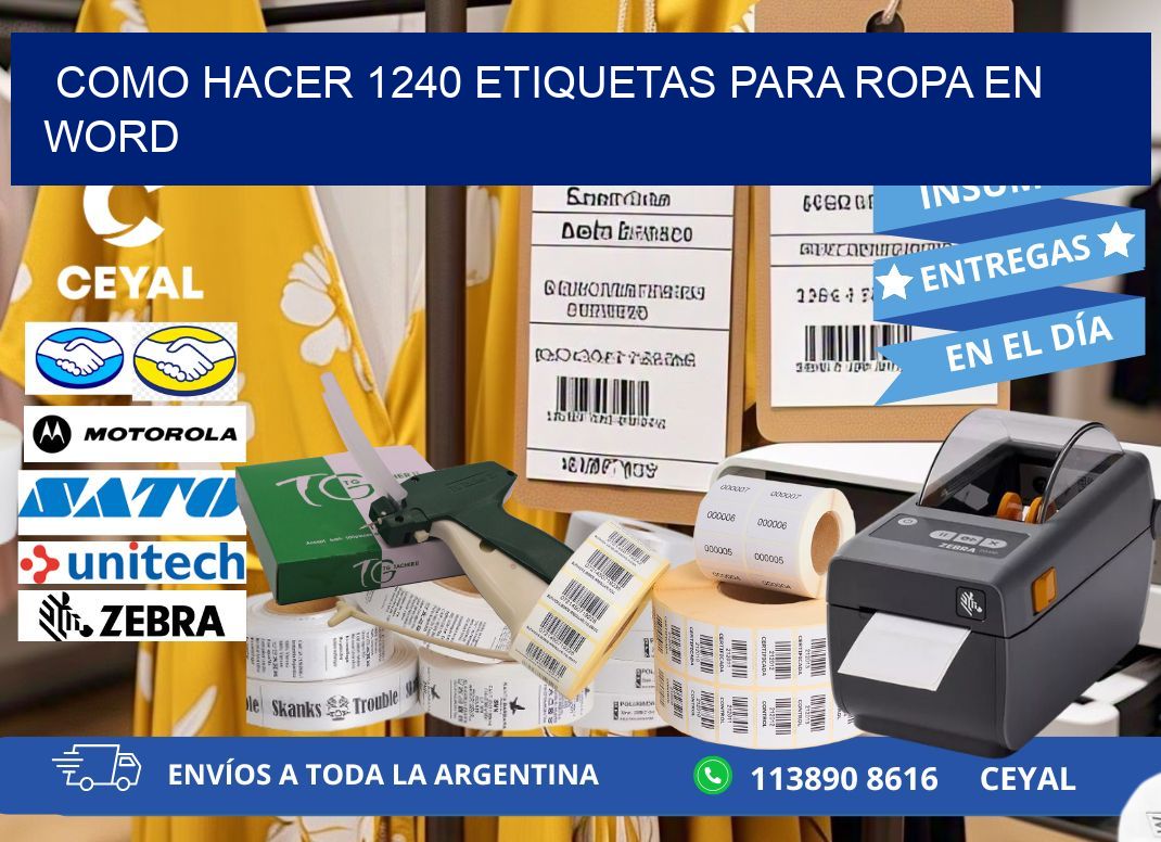 Como hacer 1240 etiquetas para ropa en Word