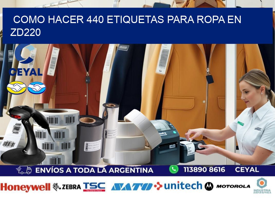 Como hacer 440 etiquetas para ropa en zd220