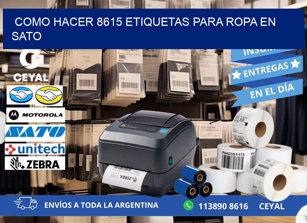 Como hacer 8615 etiquetas para ropa en sato