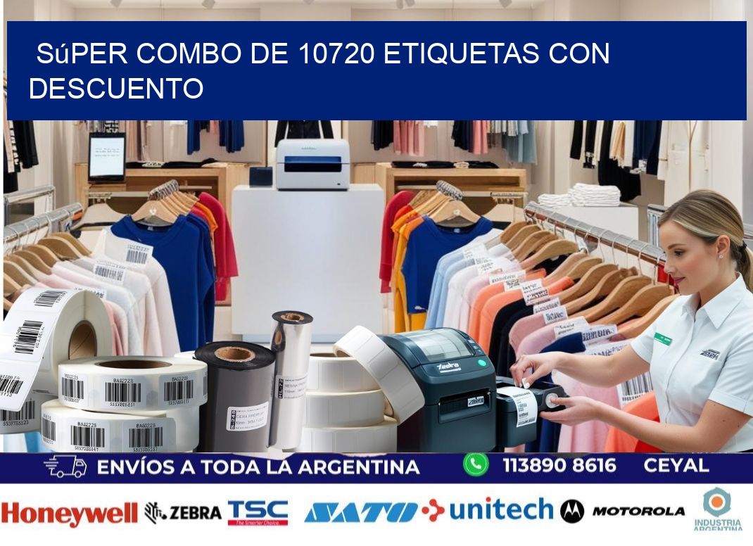 Súper combo de 10720 etiquetas con descuento