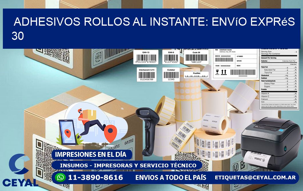 Adhesivos rollos al Instante: Envío Exprés 30