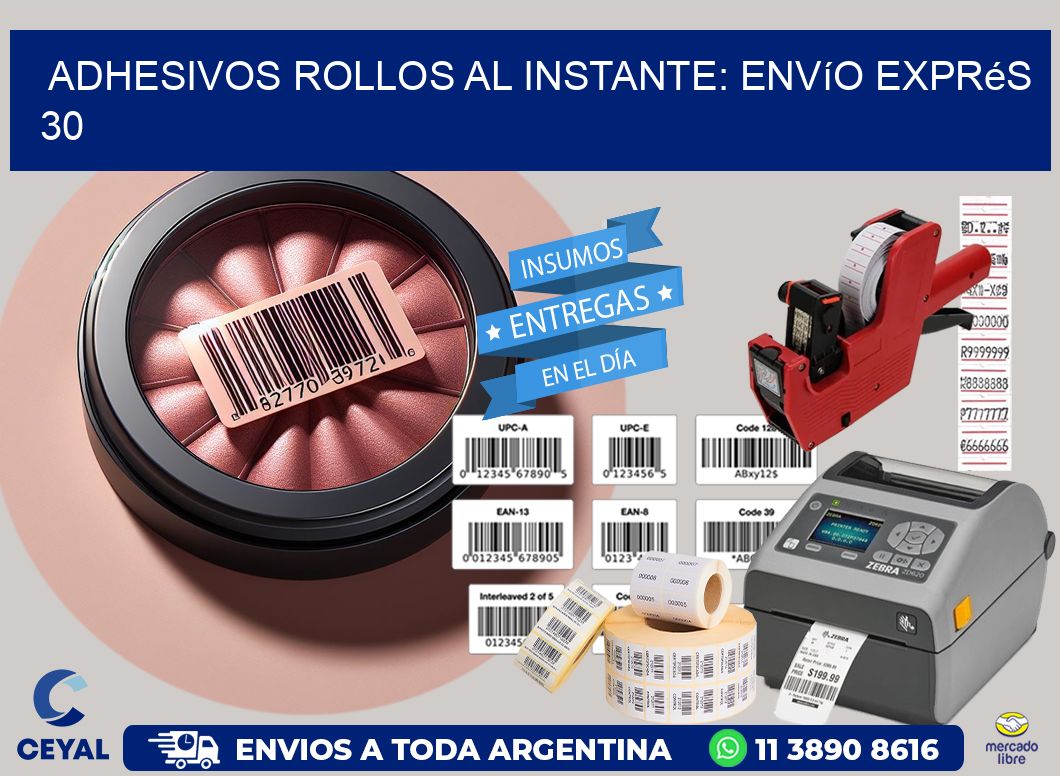 Adhesivos rollos al Instante: Envío Exprés 30