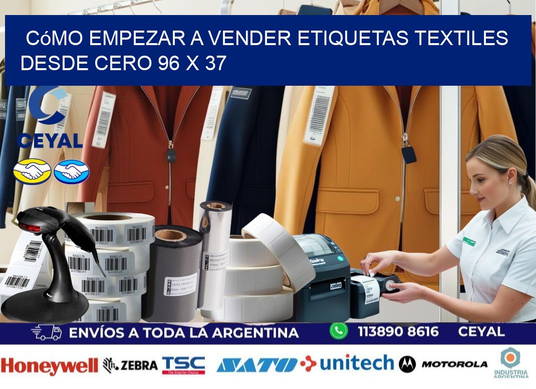 Cómo Empezar a Vender Etiquetas Textiles desde Cero 96 x 37