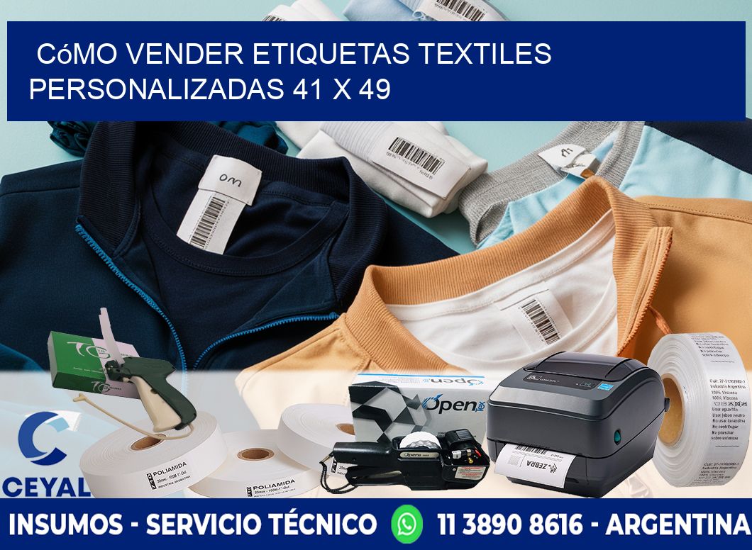 Cómo Vender Etiquetas Textiles Personalizadas 41 x 49