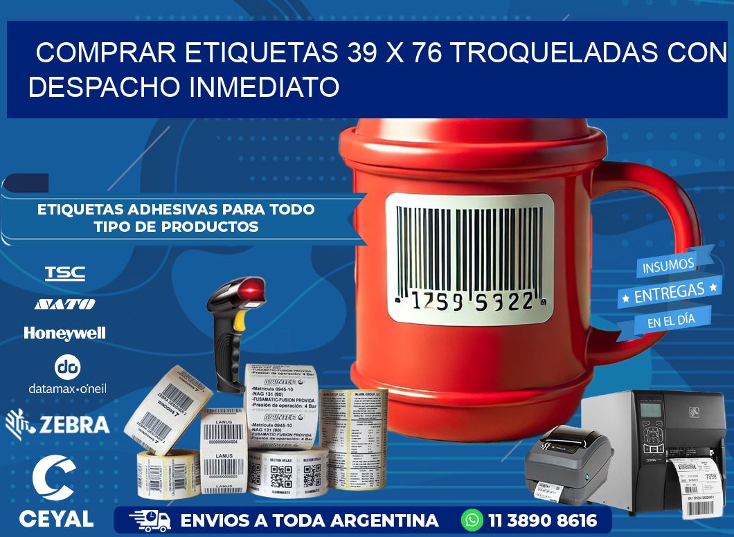 Comprar etiquetas 39 x 76 troqueladas con despacho inmediato