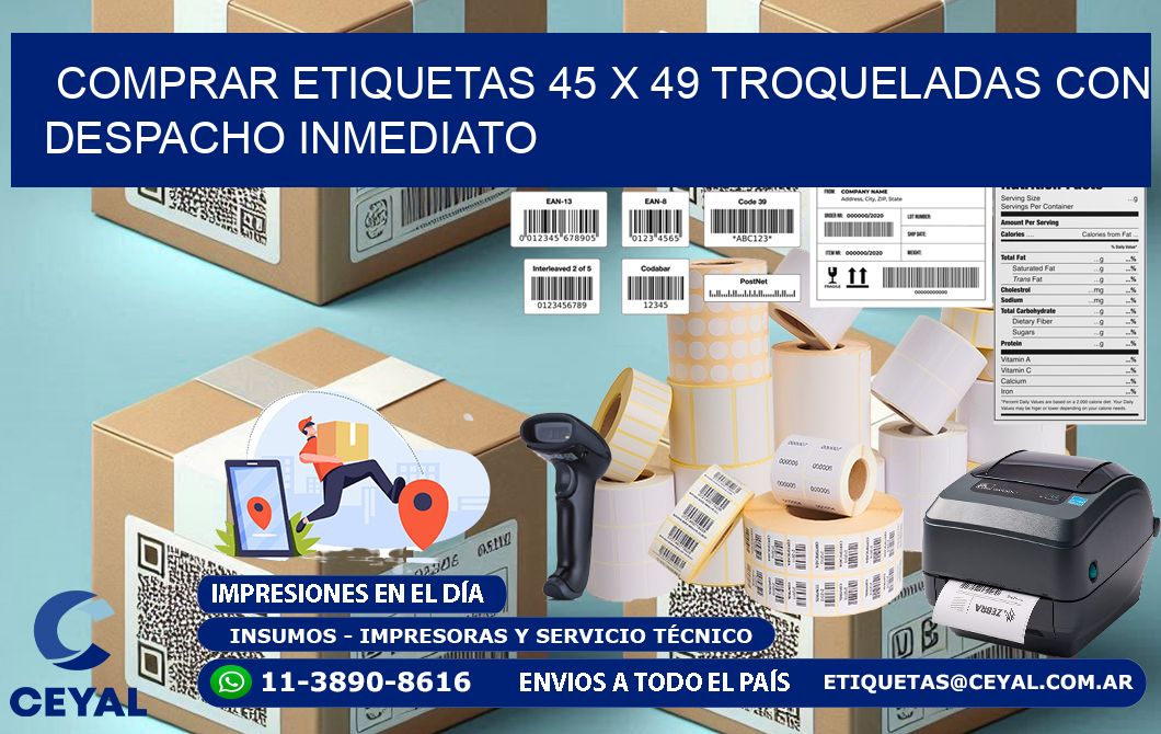 Comprar etiquetas 45 x 49 troqueladas con despacho inmediato