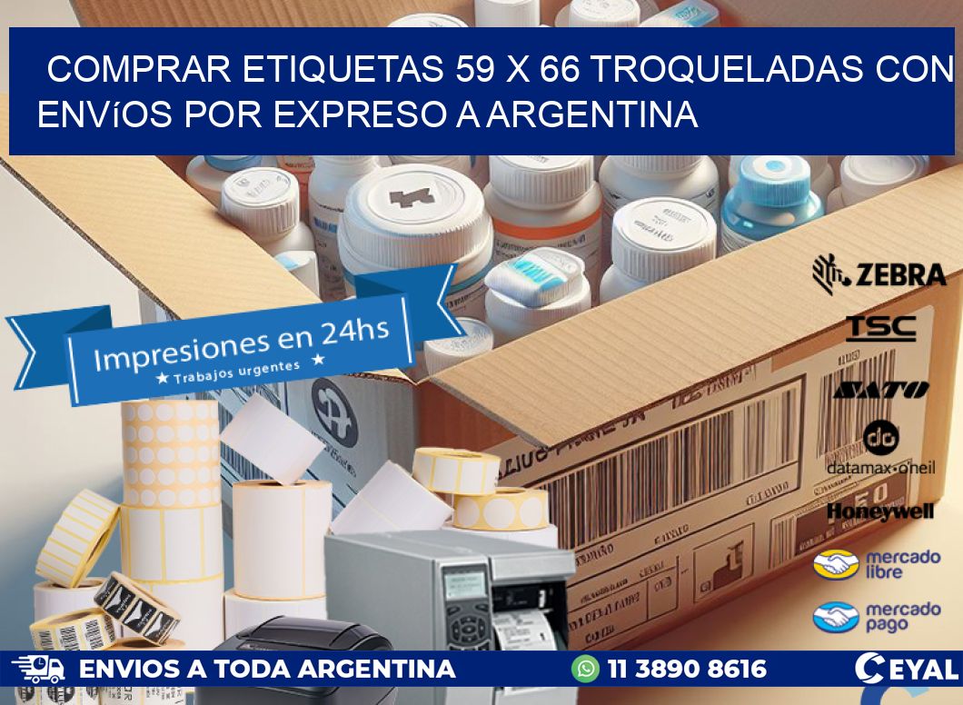 Comprar etiquetas 59 x 66 troqueladas con envíos por expreso a Argentina