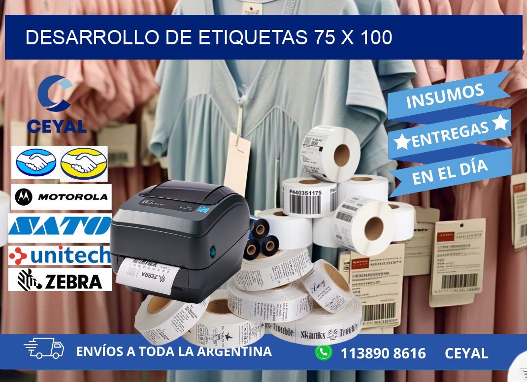 Desarrollo de etiquetas 75 x 100