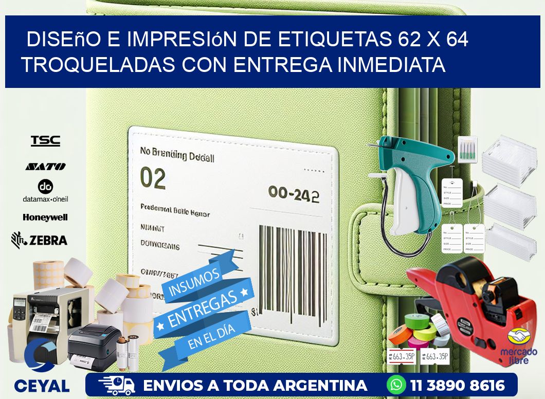 Diseño e impresión de etiquetas 62 x 64 troqueladas con entrega inmediata