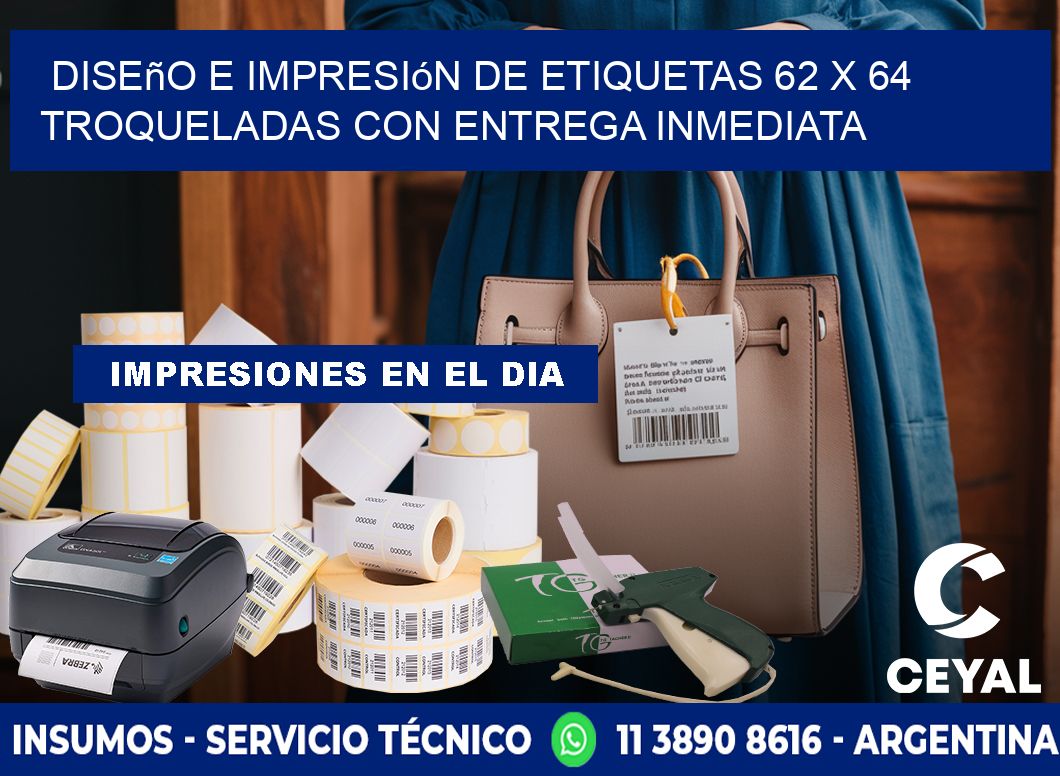 Diseño e impresión de etiquetas 62 x 64 troqueladas con entrega inmediata