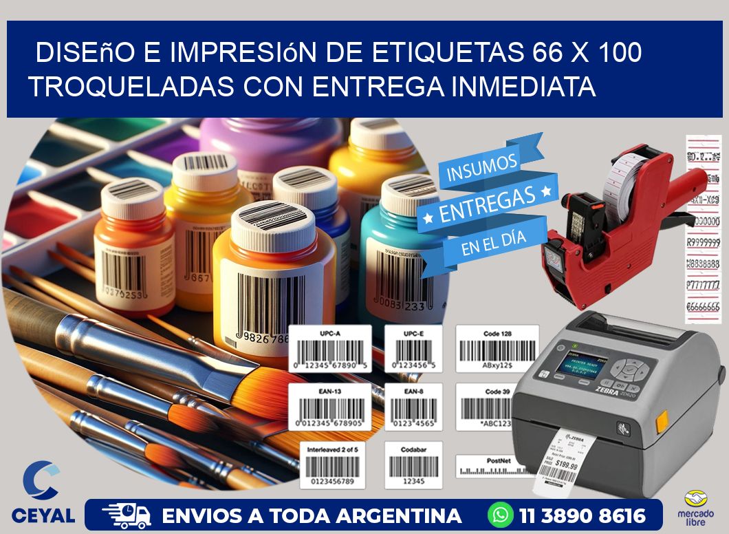 Diseño e impresión de etiquetas 66 x 100 troqueladas con entrega inmediata