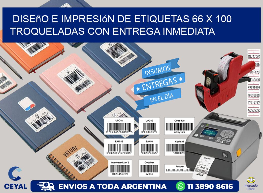 Diseño e impresión de etiquetas 66 x 100 troqueladas con entrega inmediata