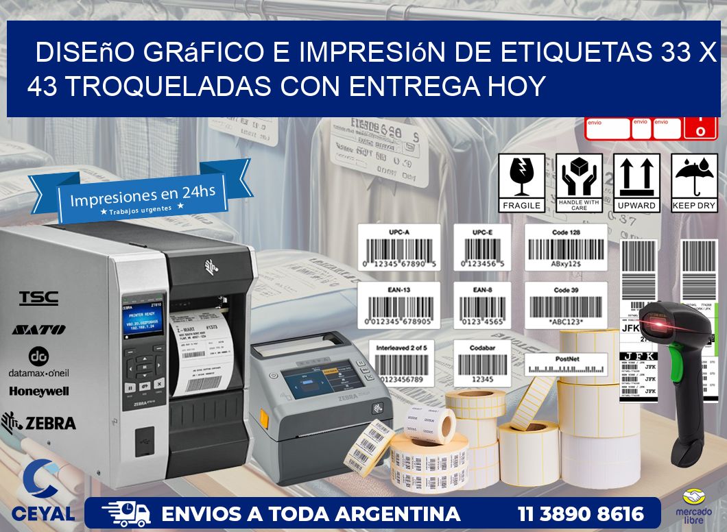 Diseño gráfico e impresión de etiquetas 33 x 43 troqueladas con entrega hoy