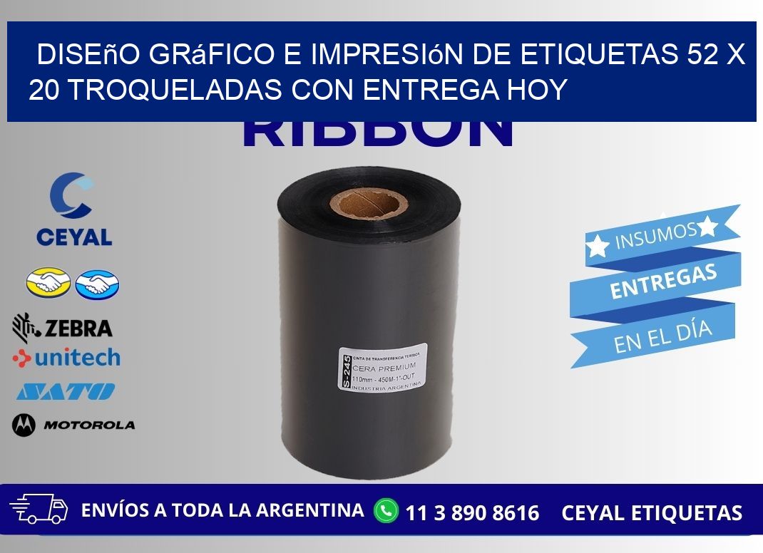 Diseño gráfico e impresión de etiquetas 52 x 20 troqueladas con entrega hoy