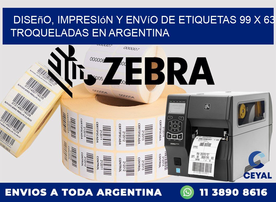 Diseño, impresión y envío de etiquetas 99 x 63 troqueladas en Argentina