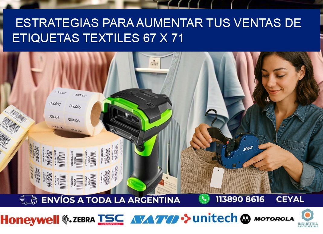Estrategias para Aumentar tus Ventas de Etiquetas Textiles 67 x 71