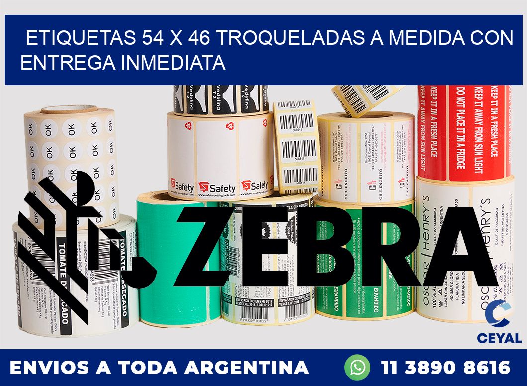 Etiquetas 54 x 46 troqueladas a medida con entrega inmediata