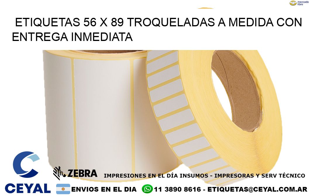 Etiquetas 56 x 89 troqueladas a medida con entrega inmediata