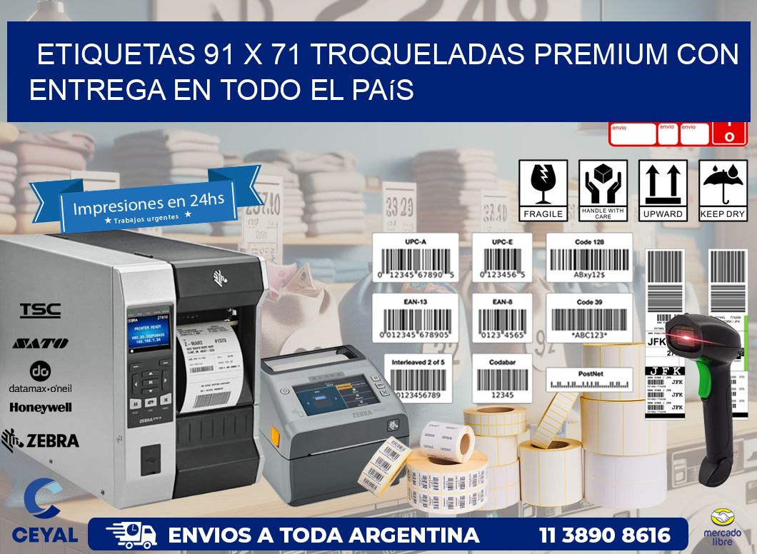 Etiquetas 91 x 71 troqueladas premium con entrega en todo el país