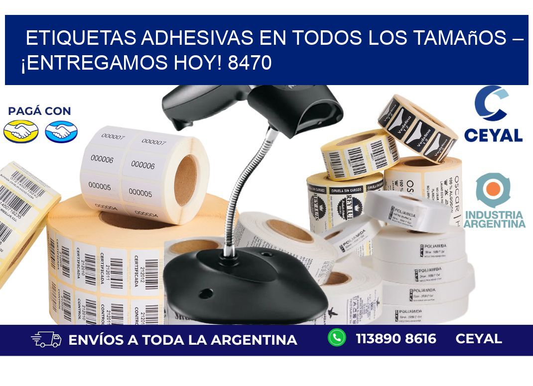 Etiquetas Adhesivas en Todos los Tamaños – ¡Entregamos Hoy! 8470