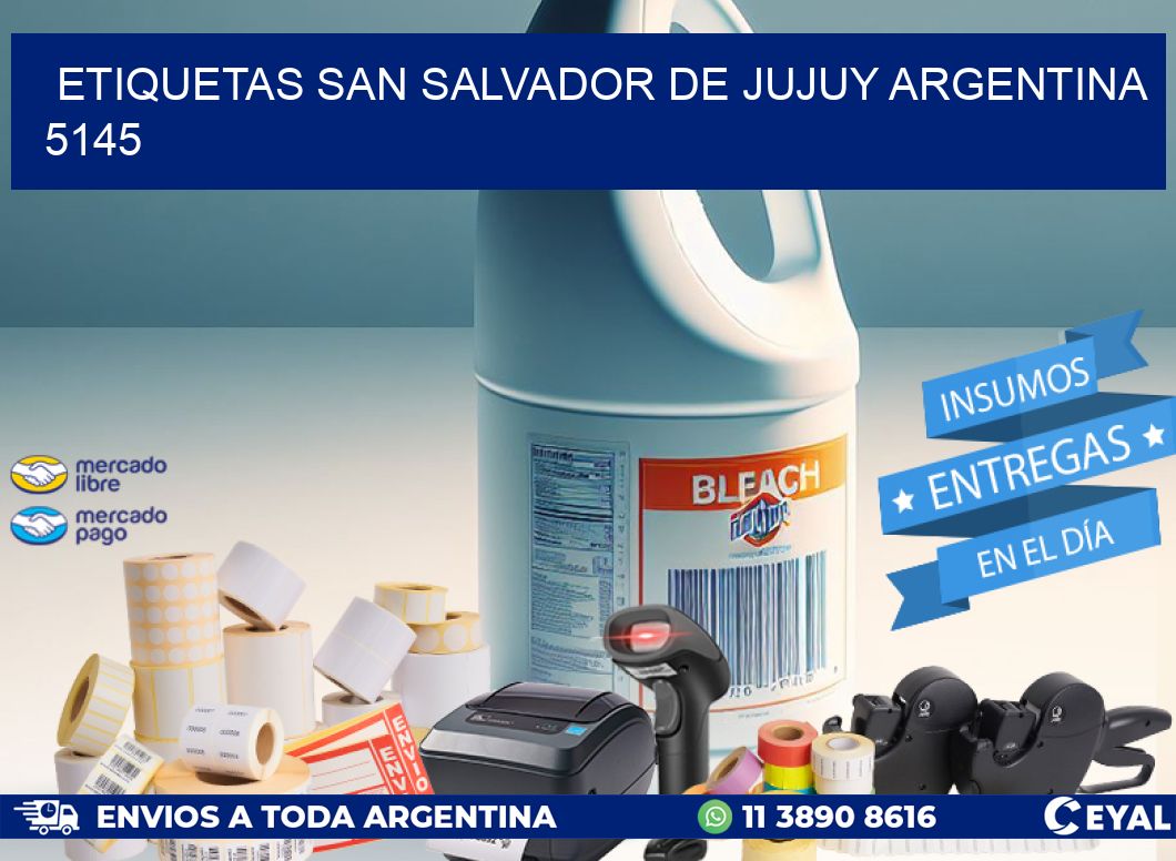 Etiquetas San Salvador de Jujuy Argentina 5145