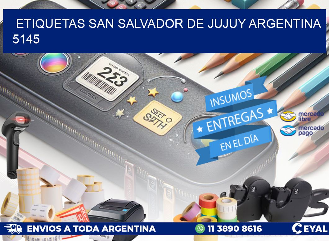 Etiquetas San Salvador de Jujuy Argentina 5145
