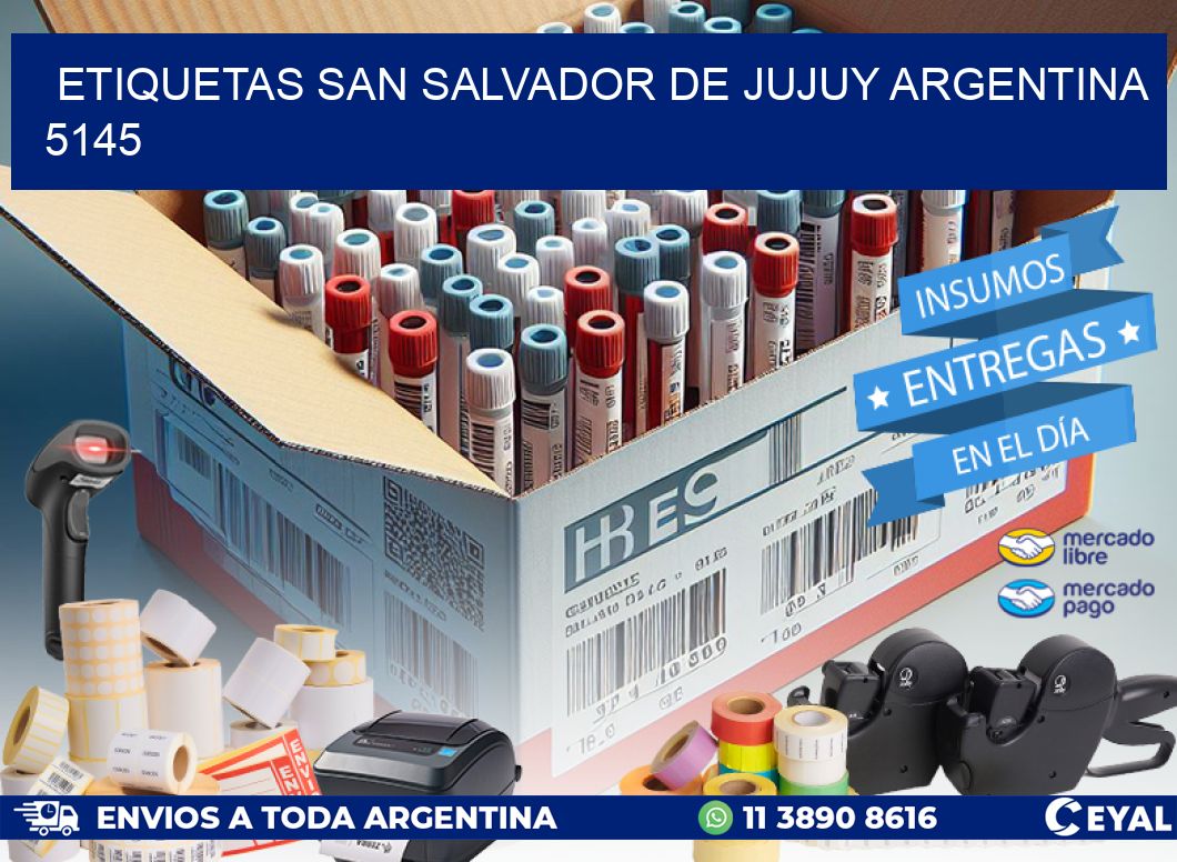 Etiquetas San Salvador de Jujuy Argentina 5145