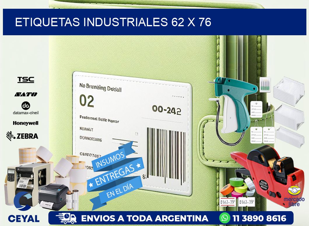 Etiquetas industriales 62 x 76