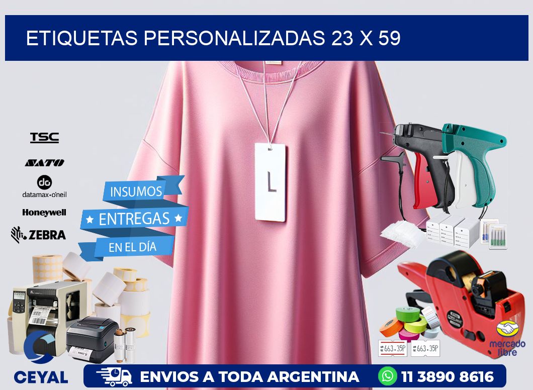 Etiquetas personalizadas 23 x 59