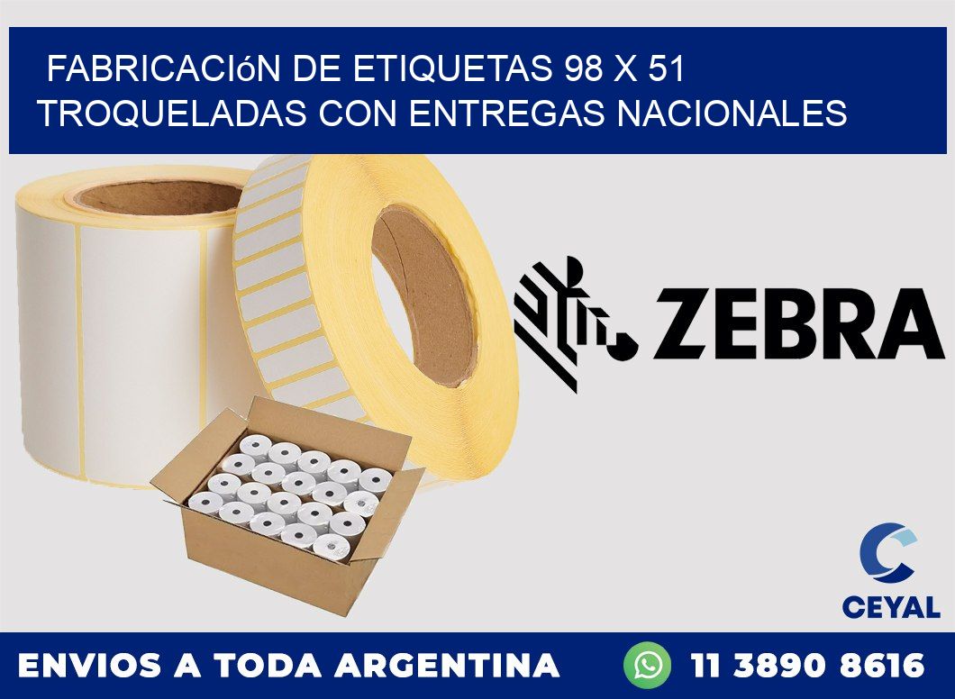 Fabricación de etiquetas 98 x 51 troqueladas con entregas nacionales