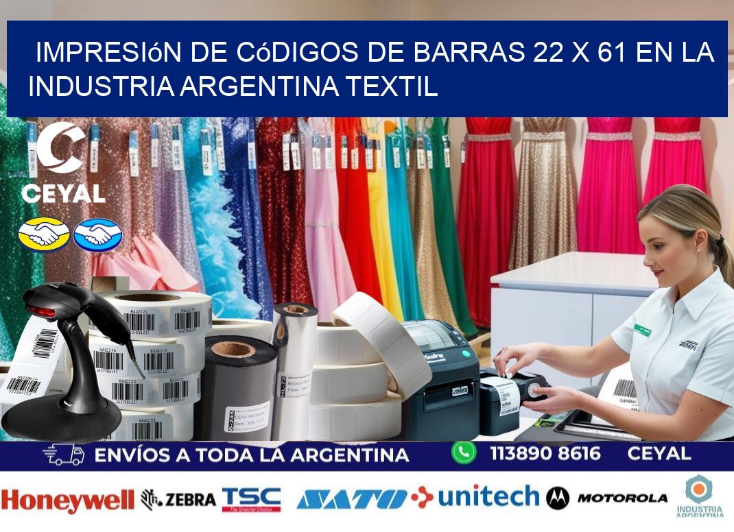 Impresión de Códigos de Barras 22 x 61 en la Industria argentina textil