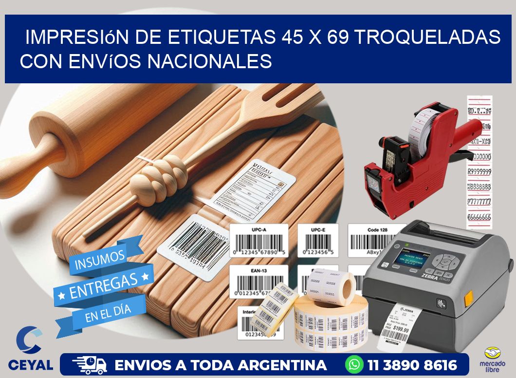Impresión de etiquetas 45 x 69 troqueladas con envíos nacionales