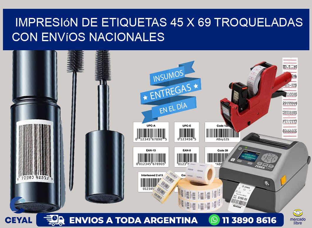 Impresión de etiquetas 45 x 69 troqueladas con envíos nacionales