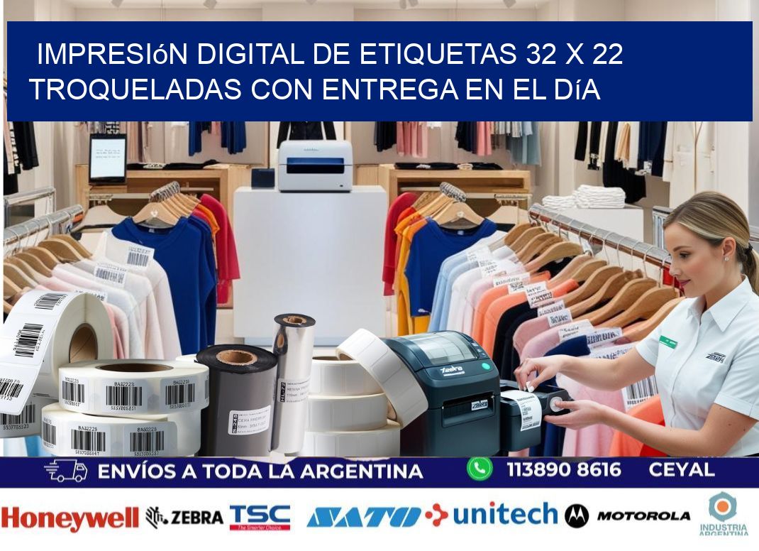Impresión digital de etiquetas 32 x 22 troqueladas con entrega en el día