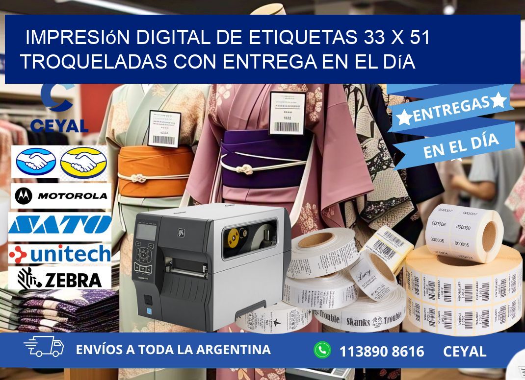 Impresión digital de etiquetas 33 x 51 troqueladas con entrega en el día
