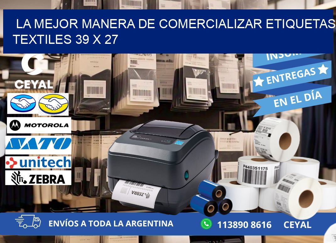 La Mejor Manera de Comercializar Etiquetas Textiles 39 x 27