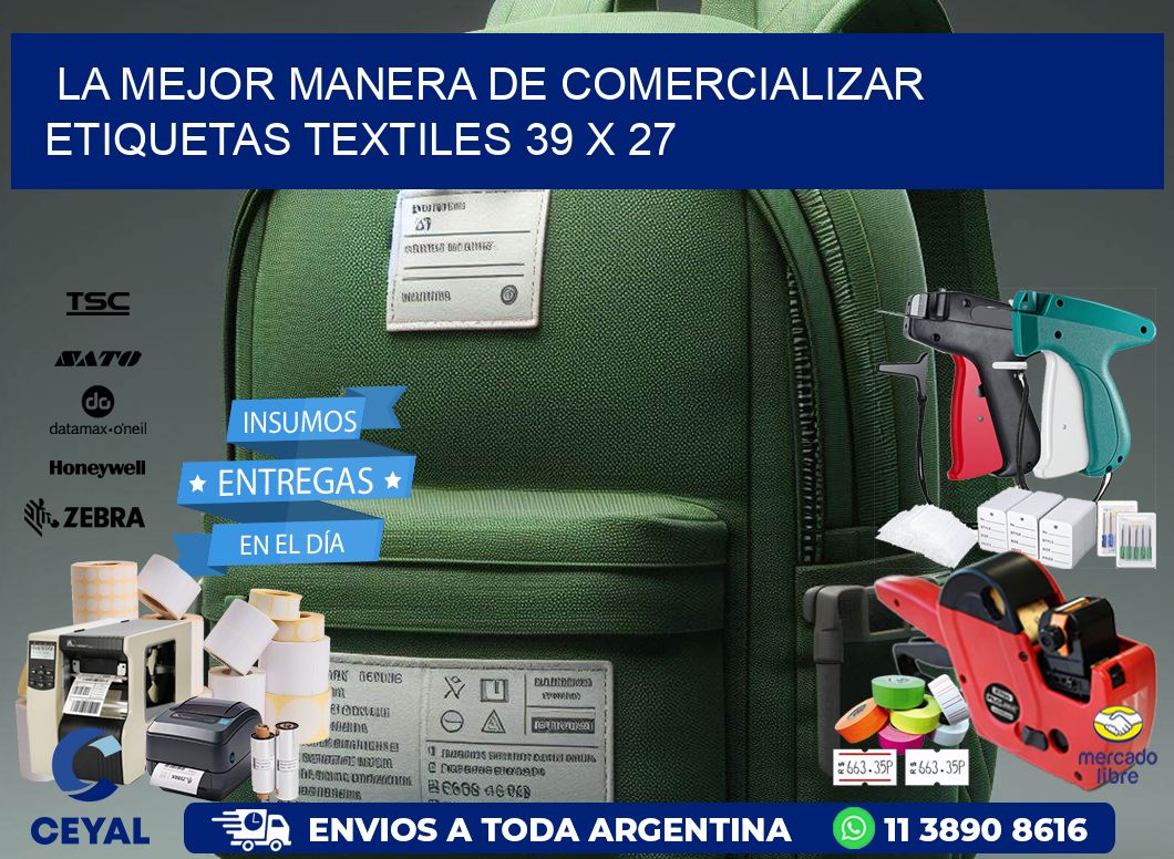 La Mejor Manera de Comercializar Etiquetas Textiles 39 x 27