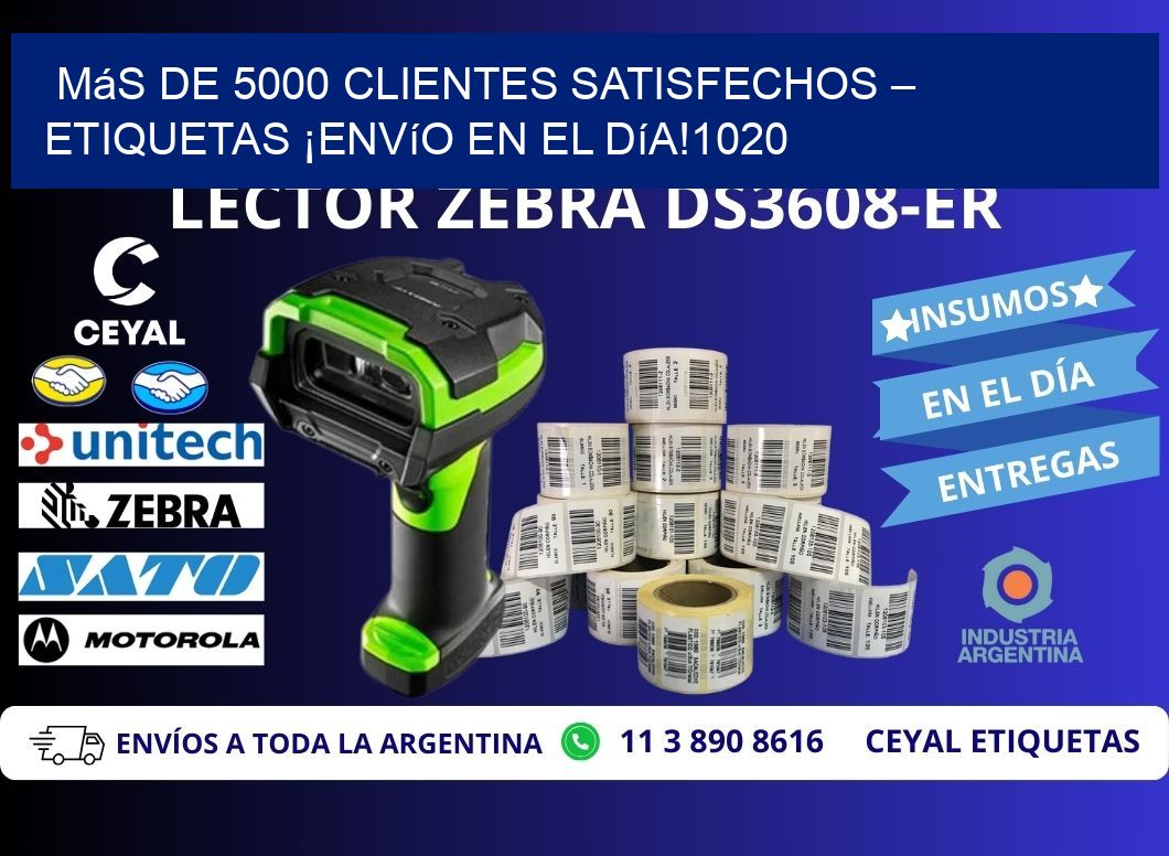 Más de 5000 Clientes Satisfechos – etiquetas ¡Envío en el Día!1020