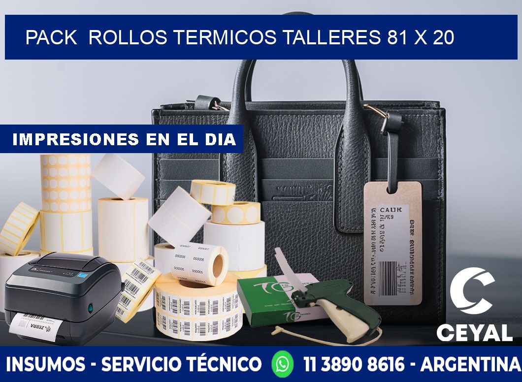 Pack ROLLOS TERMICOS TALLERES 81 x 20