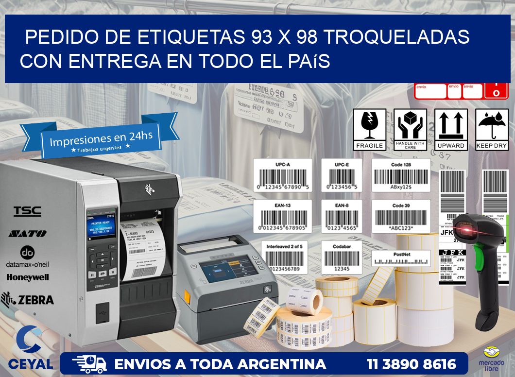 Pedido de etiquetas 93 x 98 troqueladas con entrega en todo el país