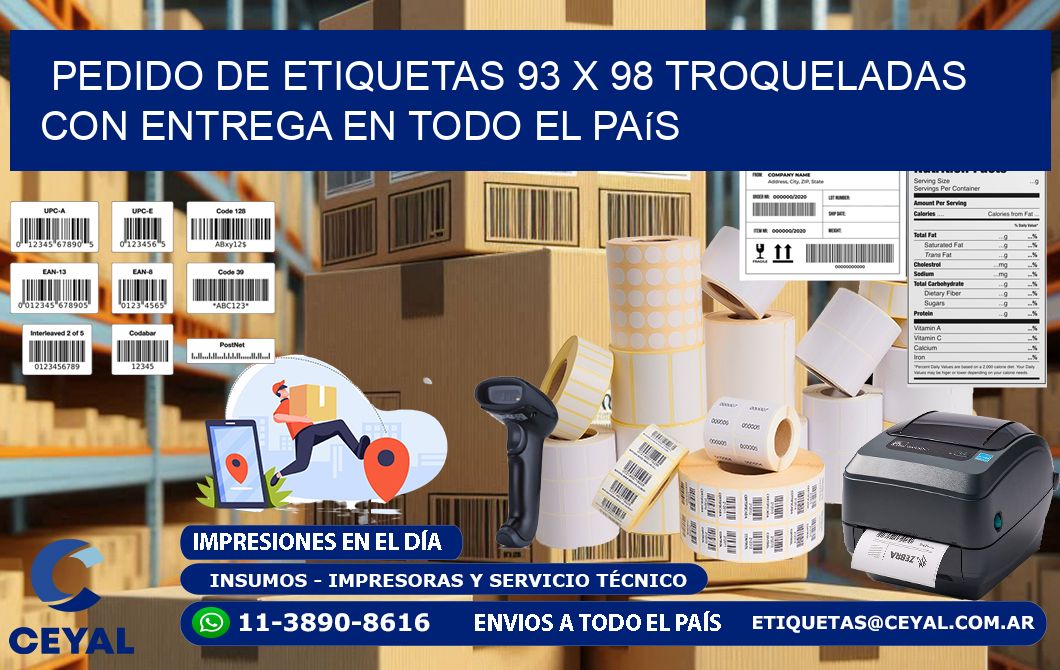 Pedido de etiquetas 93 x 98 troqueladas con entrega en todo el país