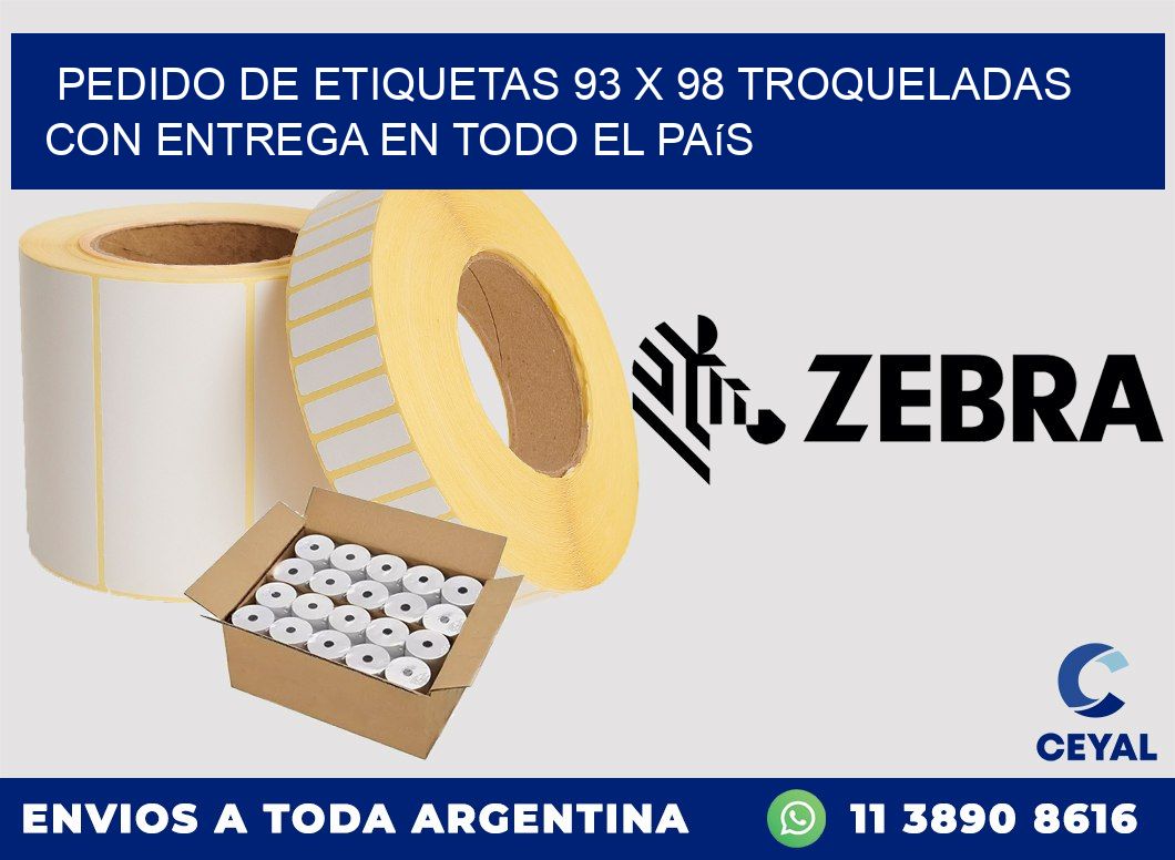 Pedido de etiquetas 93 x 98 troqueladas con entrega en todo el país