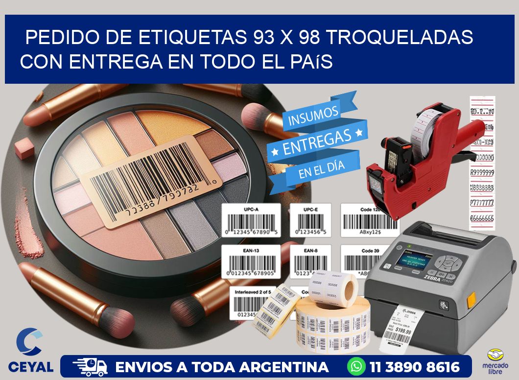 Pedido de etiquetas 93 x 98 troqueladas con entrega en todo el país