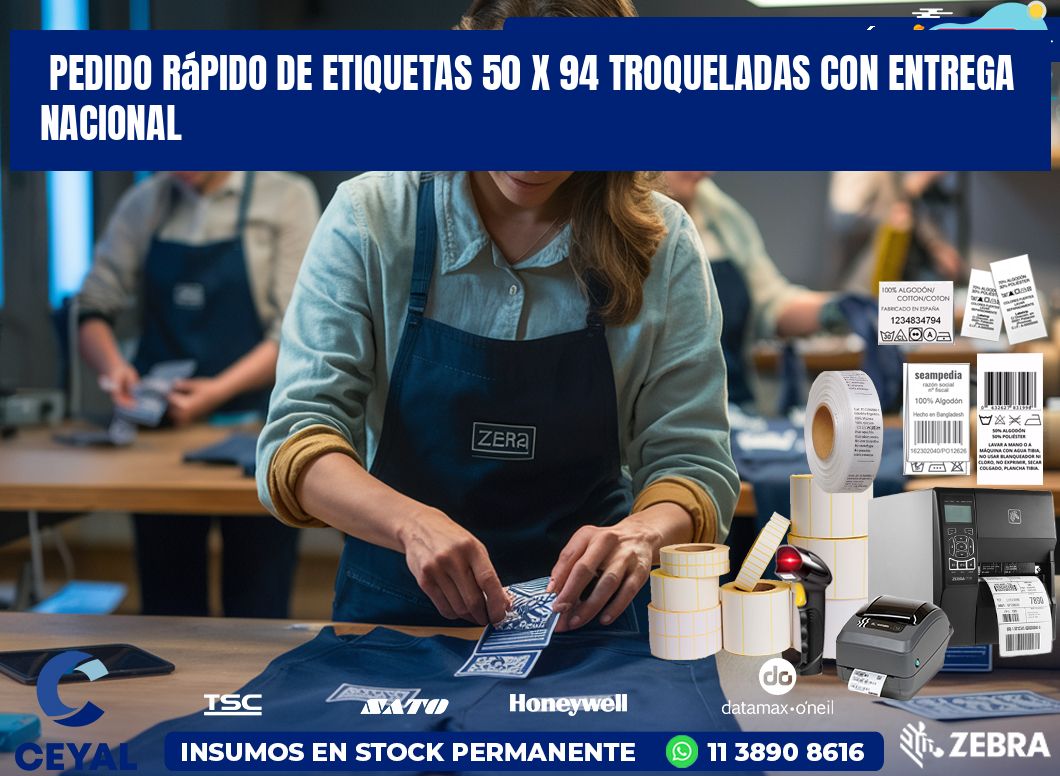 Pedido rápido de etiquetas 50 x 94 troqueladas con entrega nacional