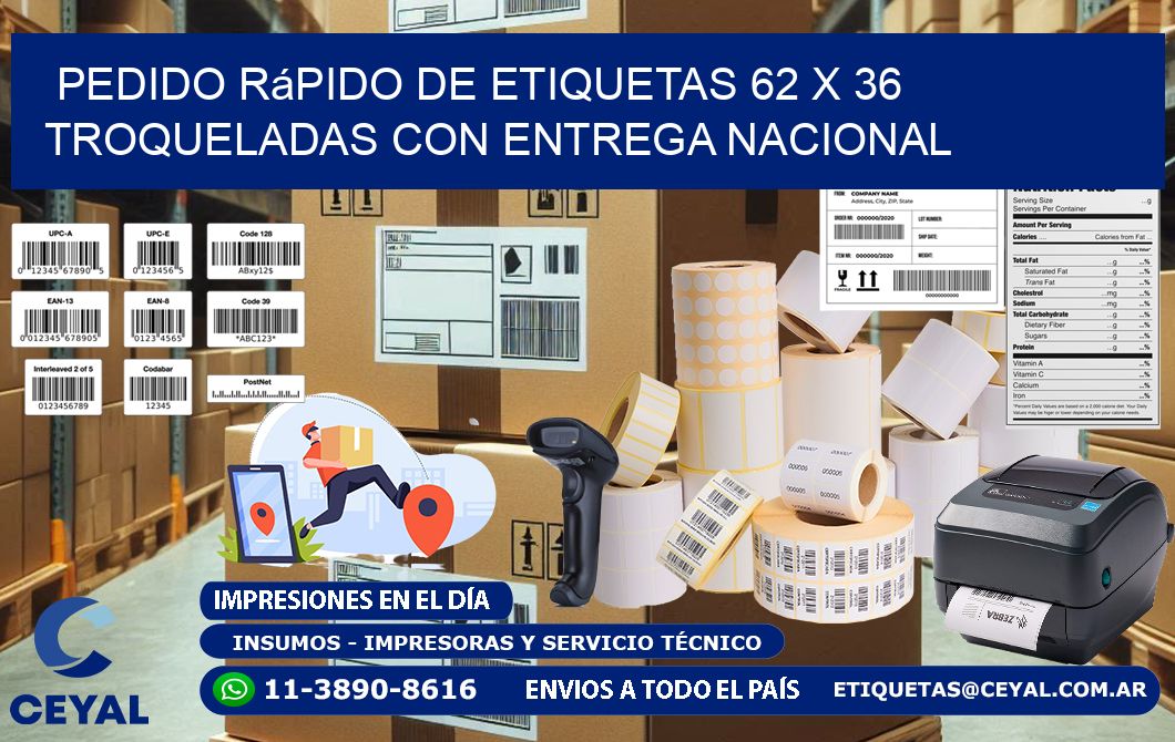 Pedido rápido de etiquetas 62 x 36 troqueladas con entrega nacional