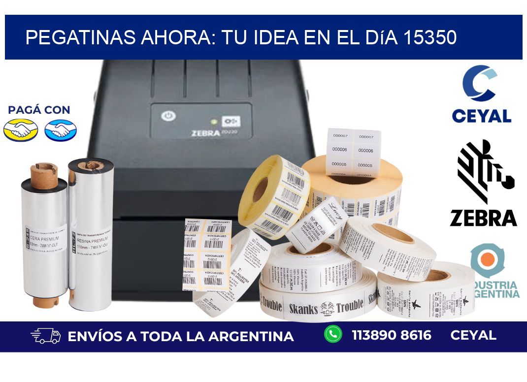 Pegatinas Ahora: Tu Idea en el Día 15350