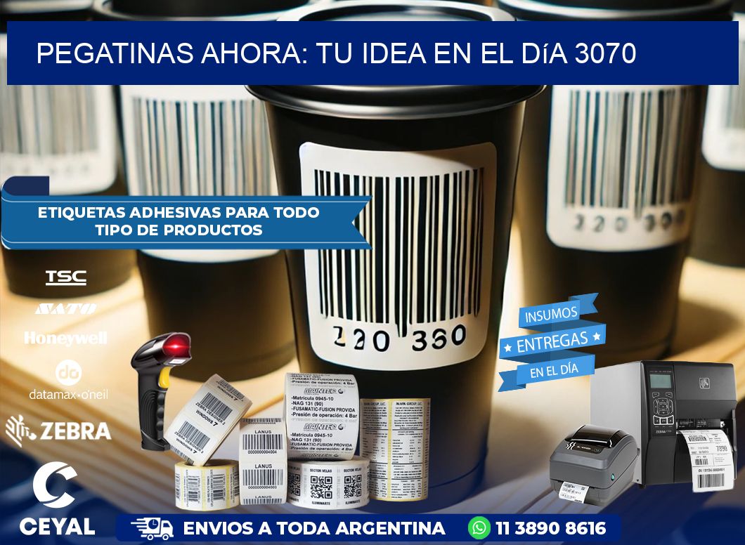 Pegatinas Ahora: Tu Idea en el Día 3070