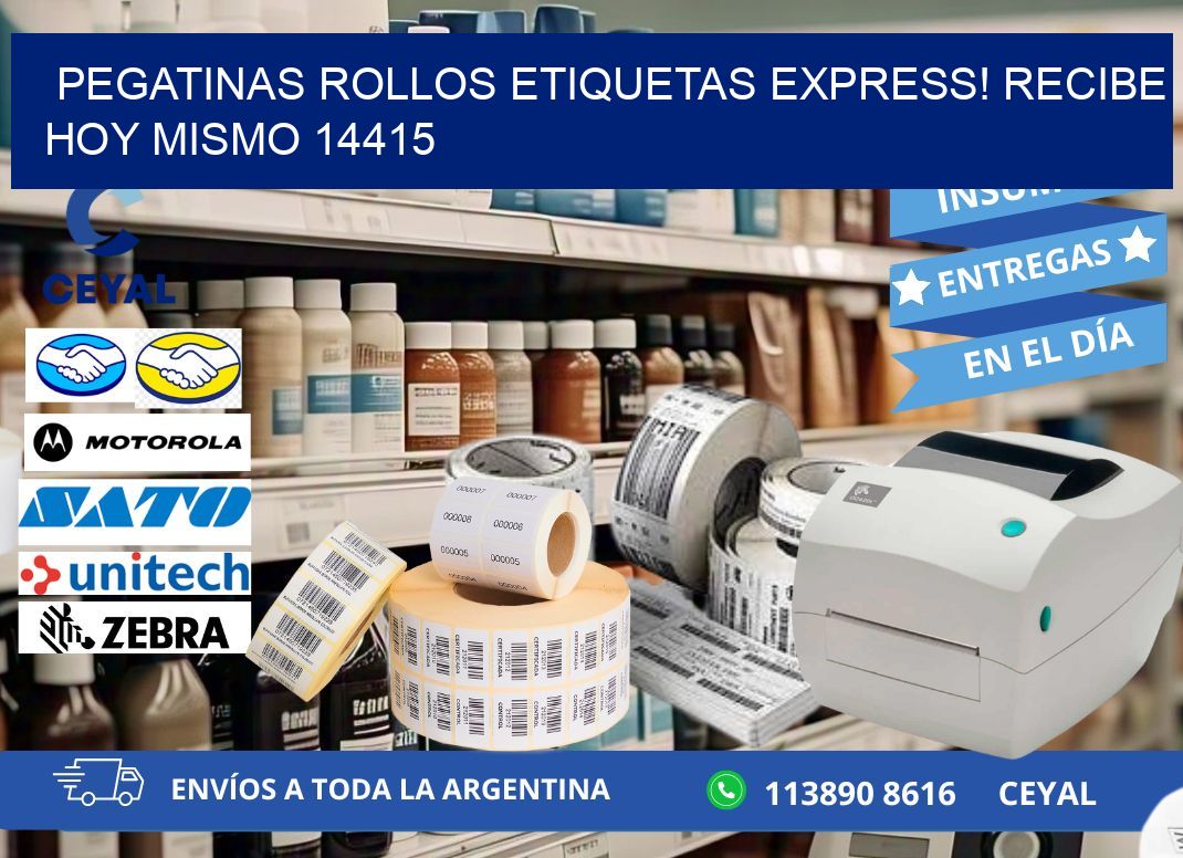Pegatinas rollos etiquetas Express! Recibe Hoy Mismo 14415