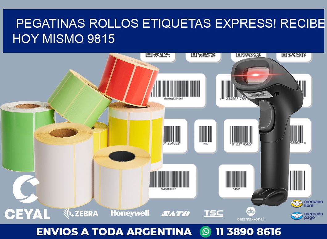 Pegatinas rollos etiquetas Express! Recibe Hoy Mismo 9815
