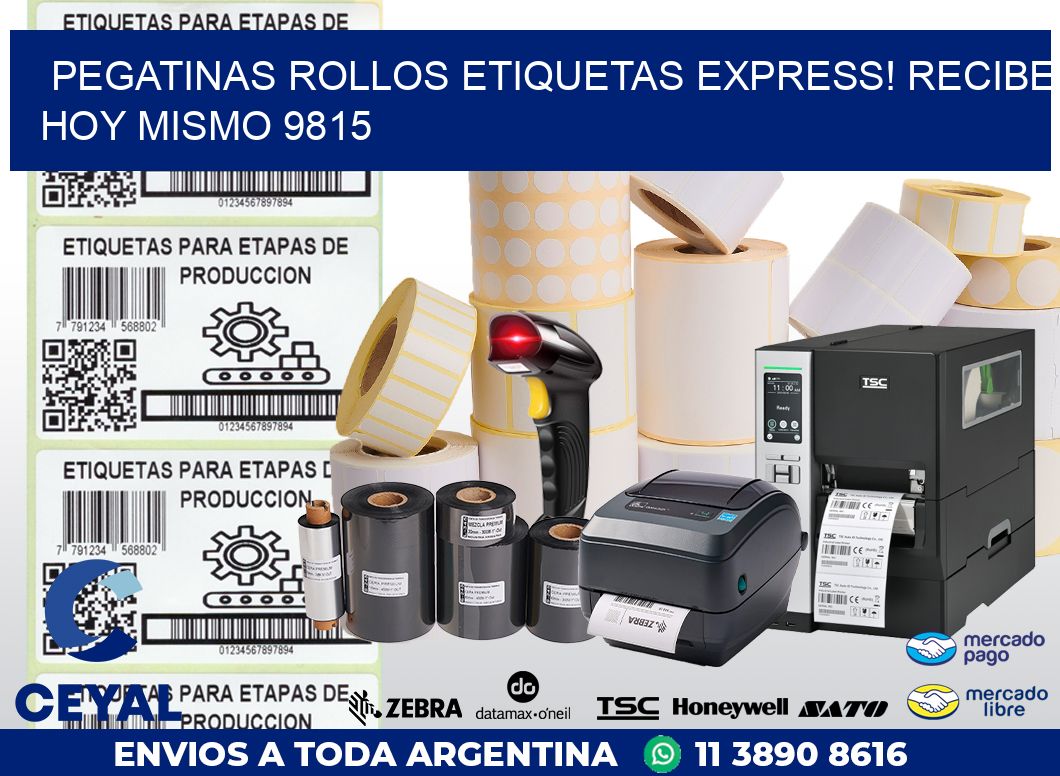 Pegatinas rollos etiquetas Express! Recibe Hoy Mismo 9815